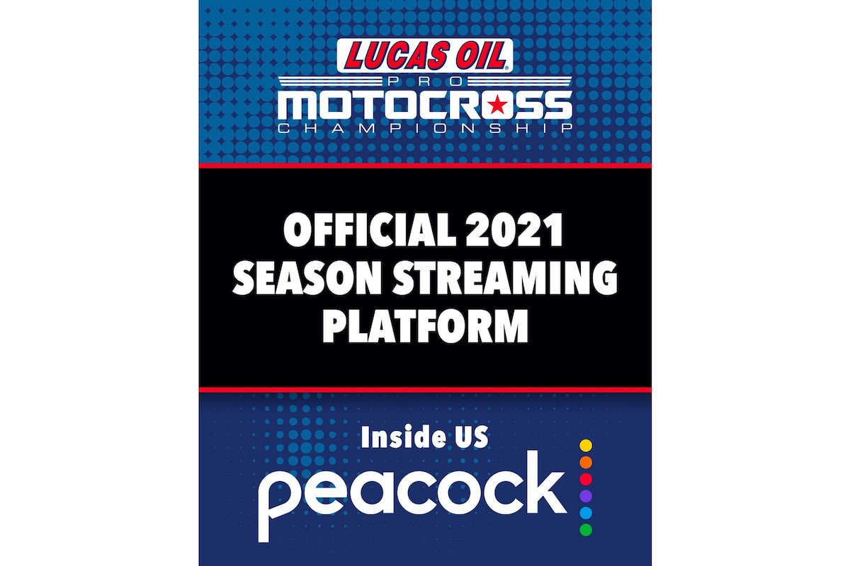 210105 Lucas Oil Pro Motocross Championship Online Streaming Moves to NBC’s Peacock Premium for 2021 Season (2)