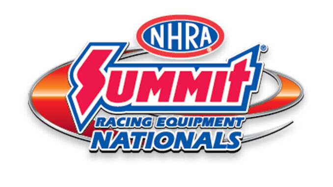 Summit Racing Equipment NHRA NationalsSummit Racing Equipment NHRA Nationals