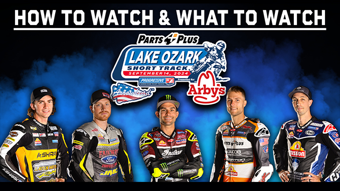 How to Watch & What to Watch- Parts Plus Lake Ozark Short Track [678]